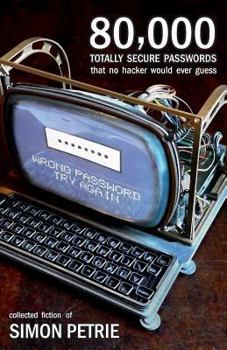 Paperback 80,000 Totally Secure Passwords That No Hacker Would Ever Guess Book