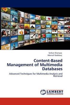 Paperback Content-Based Management of Multimedia Databases Book