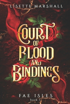 Paperback Court of Blood and Bindings: A Steamy Fae Fantasy Romance Book
