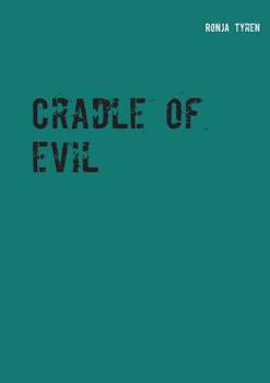 Paperback Cradle of evil Book