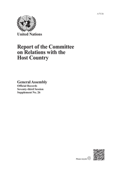 Paperback Report of the Committee on Relations with the Host Country 73rd Session Book