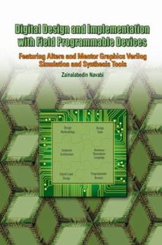 Hardcover Digital Design and Implementation with Field Programmable Devices Book