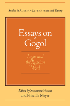 Paperback Essays on Gogol: Logos and the Russian Word Book