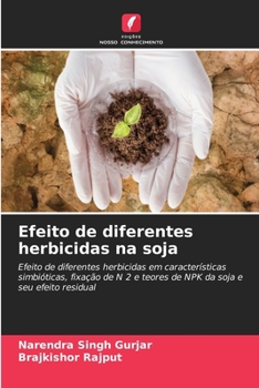 Paperback Efeito de diferentes herbicidas na soja [Portuguese] Book
