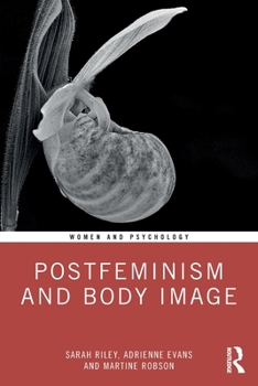 Paperback Postfeminism and Body Image Book