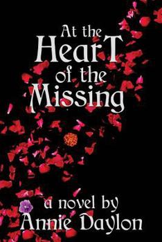 Paperback At the Heart of the Missing Book