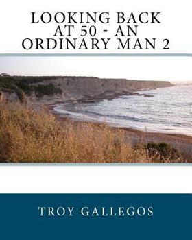 Paperback Looking back at 50 - An Ordinary Man 2 Book