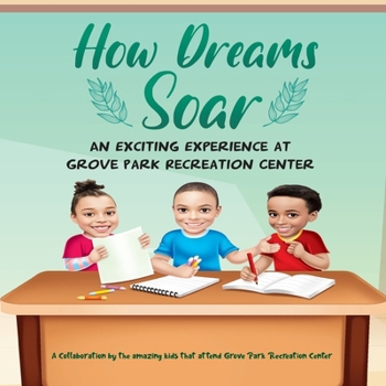 Paperback How Dreams Soar Book