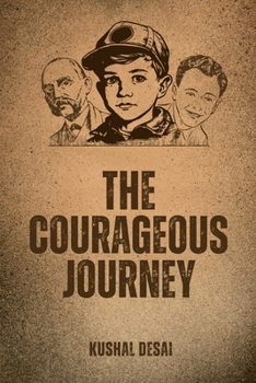 The Courageous Journey: Success is never without its challenges.