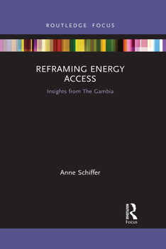 Paperback Reframing Energy Access: Insights from The Gambia Book