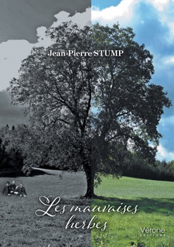 Paperback Les mauvaises herbes [French] Book