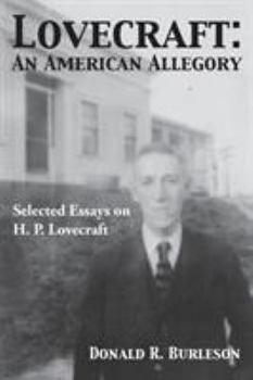 Paperback Lovecraft: An American Allegory (Selected Essays on H. P. Lovecraft) Book