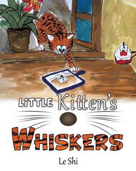 Paperback Little Kitten's Whiskers Book