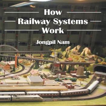 Paperback How Railway Systems Work Book