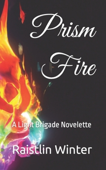 Paperback Prism Fire: A Light Brigade Novelette Book