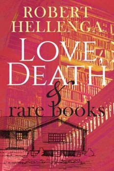 Hardcover Love, Death & Rare Books Book