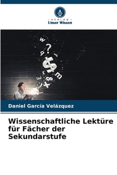 Wissenschaftliche Lektüre für Fächer der Sekundarstufe (German Edition)
