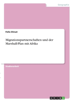 Paperback Migrationspartnerschaften und der Marshall-Plan mit Afrika [German] Book