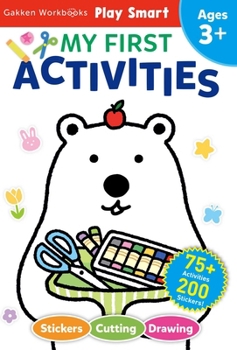 Paperback Play Smart My First Activities 3+: Fine Motor Skill Builders! Cutting, Drawing & More Book