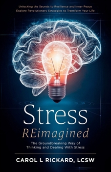 Paperback Stress REimagined: The Groundbreaking Way of Thinking and Dealing With Stress Book