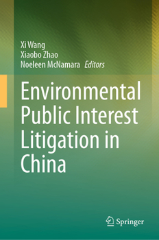 Hardcover Environmental Public Interest Litigation in China Book