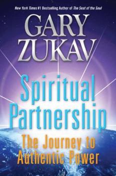 Hardcover Spiritual Partnership: The Journey to Authentic Power Book
