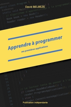 Paperback Apprendre à programmer ses premières applications [French] Book