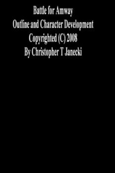 Paperback Battle For Amway: Outline And Character Development Book