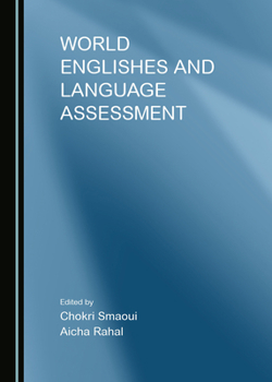 Hardcover World Englishes and Language Assessment Book