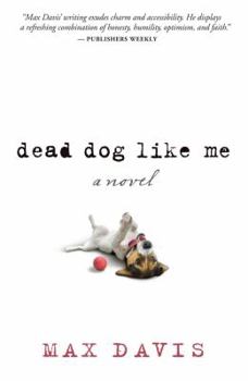 Paperback Dead Dog Like Me Book