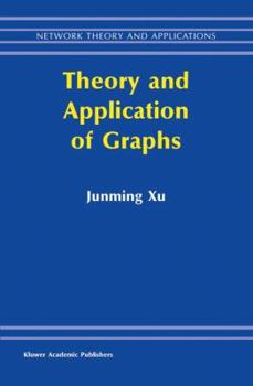 Hardcover Theory and Application of Graphs Book