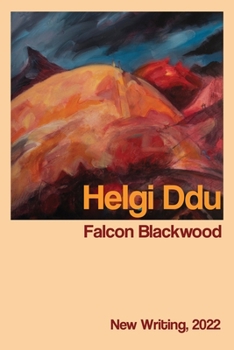 Paperback Helgi Ddu: New Writing, 2022 Book