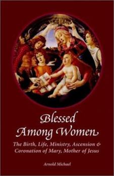 Paperback Blessed Among Women Book