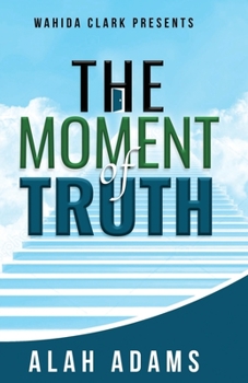 Paperback The Moment of Truth Book