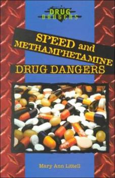 Paperback Speed and Methamphetamine Drug Dangers Book