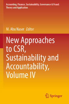 Paperback New Approaches to Csr, Sustainability and Accountability, Volume IV Book