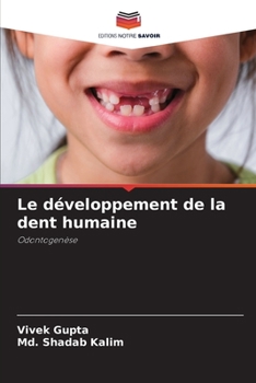 Paperback Le développement de la dent humaine [French] Book