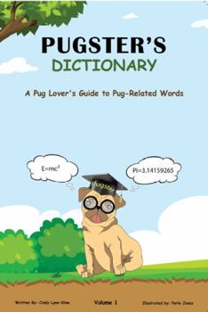 Paperback Pugster's Dictionary : A Pug Lover's Guide to Pug-Related Words Book