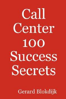 Paperback Call Center 100 Success Secrets Book