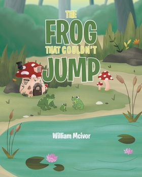 Paperback The Frog That Couldn't Jump Book
