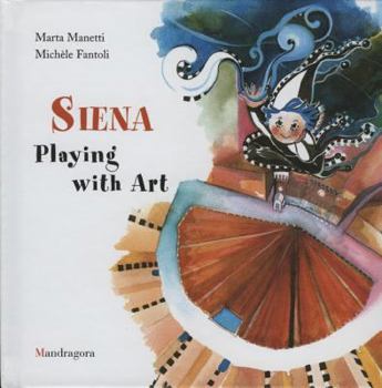 Hardcover Siena: Playing with Art Book