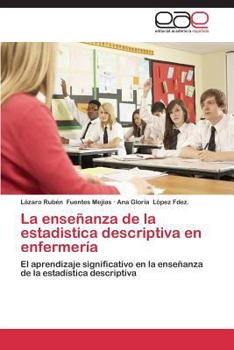 Paperback La enseñanza de la estadistica descriptiva en enfermería [Spanish] Book