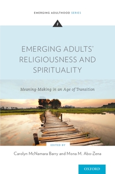 Paperback Emerging Adults' Religiousness and Spirituality: Meaning-Making in an Age of Transition Book