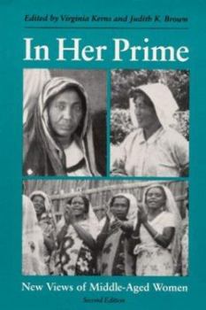 Paperback In Her Prime: New Views of Middle-Aged Women Book