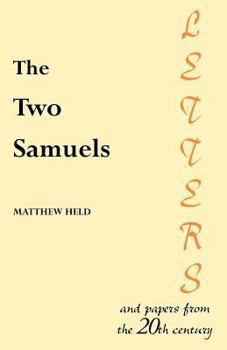 Paperback The Two Samuels: Letters and papers from the 20th century Book