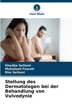 Paperback Stellung des Dermatologen bei der Behandlung von Vulvodynie [German] Book