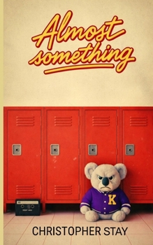 Paperback Almost Something Book
