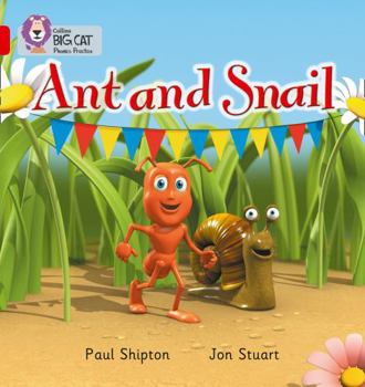 Paperback Ant and Snail: Red / Band 2a Book