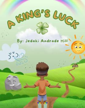 Paperback A King's Luck (Kingly Adventures) Book