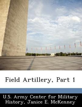 Paperback Field Artillery, Part 1 Book